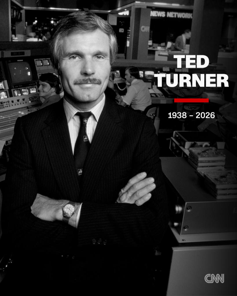 Ted Turner, Cable TV news revolutionary and CNN founder, dead at 87